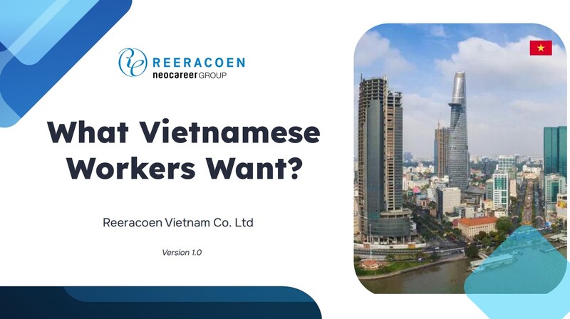Reeracoen's 2024 Survey Reveals Talent Retention Strategies in Vietnam's Growing Market