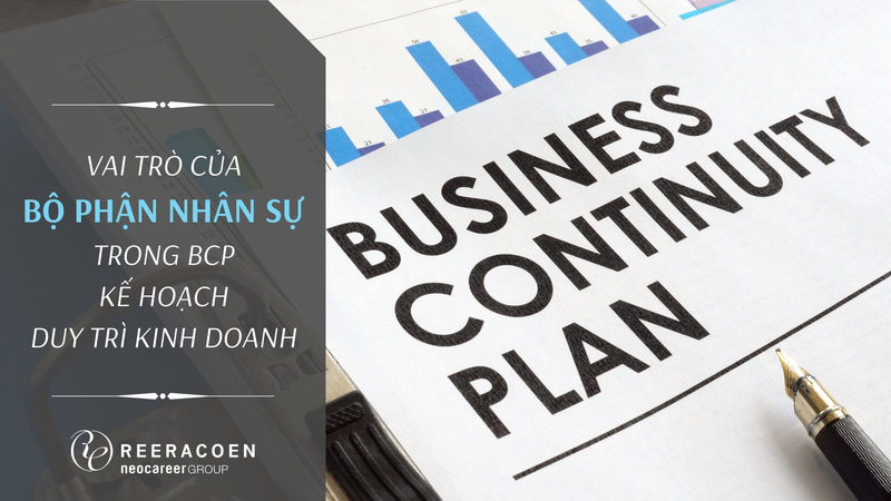 Vai Trò Của Bộ Phận Nhân Sự Trong Kế Hoạch Duy Trì Hoạt Động Kinh Doanh BCP