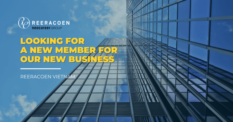 Reeracoen Vietnam - Looking for A new member for Our new business