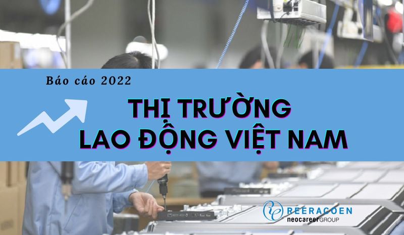 Tình Hình Lao Động Việc Làm Năm 2022 (6 Tháng Đầu Năm)