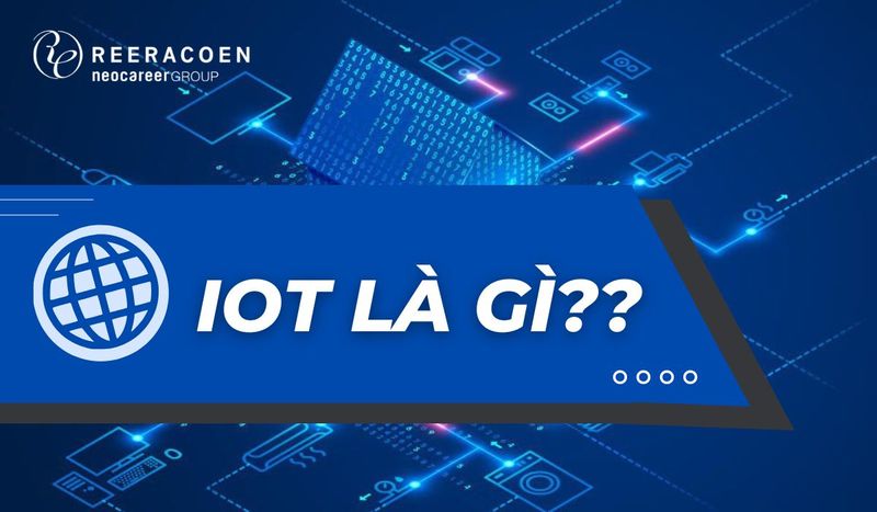 Xu Hướng IoT Năm 2022 
